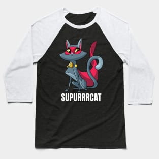 SuperCat! Supurrrcat! Baseball T-Shirt